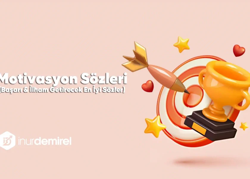 Motivasyon Sözleri